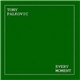 Tony Palkovic - Every Moment