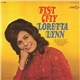 Loretta Lynn - Fist City