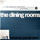 The Dining Rooms - Versioni Particolari EP 1