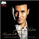 كاظم الساهر = Kazim Al Saher - حافية القدمين = Hafiat Al Kadamain