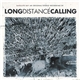 Long Distance Calling - Satellite Bay