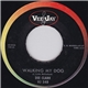 Dee Clark - Walking My Dog / Nobody But Me