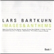 Lars Bartkuhn - Images & Anthems (Book I)