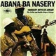 Abana Ba Nasery - !Nursery Boys Go Ahead!