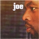 Joe - If I Was Your Man