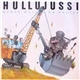 Hullujussi - Harva Meistä On Rautaa