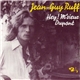 Jean-Guy Ruff - Hey! M'sieur Dupont / La Terre Est Ta Vie