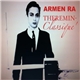 Armen Ra - Theremin Classique